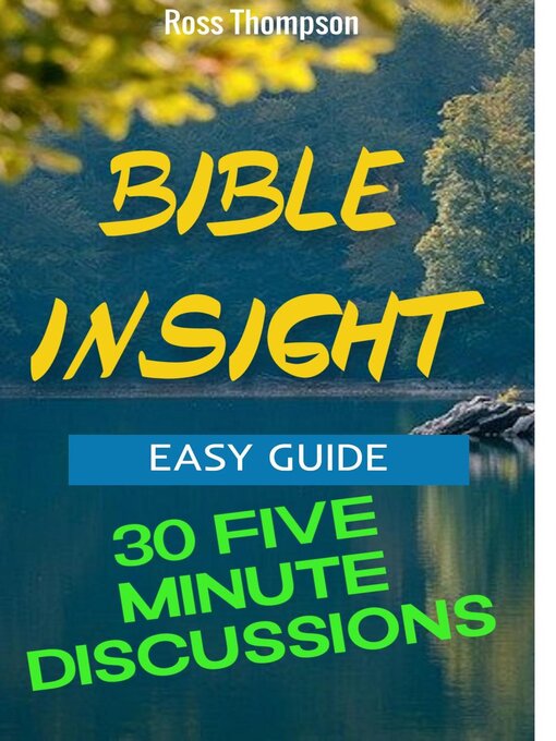 Title details for Bible Insight by Ross Thompson - Available